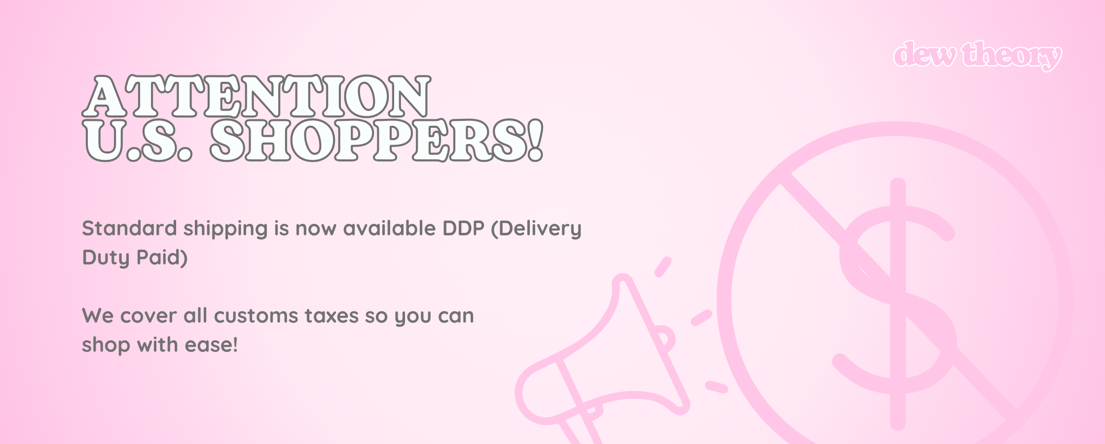 Promotional banner for U.S. shoppers with text and a megaphone icon on a pink background.